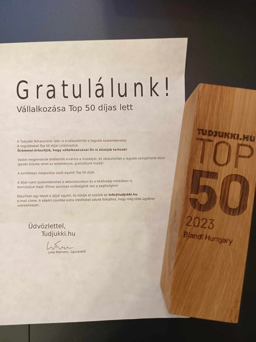 A Blandl Hungary Kft. TOP 50 2023 díja, melyet a Tudjukki.hu-n szerzett ügyfelek értékelése alapján érdemeltek ki.